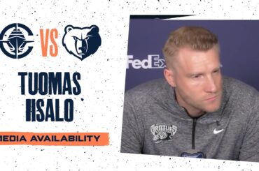 Tuomas Iisalo Press Conference | Grizzlies vs. Clippers