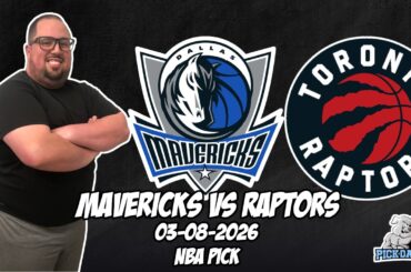 Dallas Mavericks vs Toronto Raptors 3/8/26 NBA Free Picks & Prediction | NBA Betting Tips
