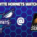 Charlotte Hornets vs Phoenix Suns | NBA Play by Play and Live Reaction | MylkTV