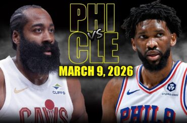 Cleveland Cavaliers vs Philadelphia 76ers Full Game Highlights – March 9, 2026 | NBA Season