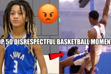 TOP 50 MOST DISRESPECTFUL MOMENTS IN BASKETBALL!