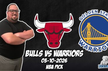 Chicago Bulls vs Golden State Warriors 3/10/26 NBA Free Picks & Prediction | NBA Betting Tips