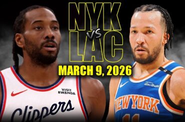 New York Knicks vs Los Angeles Clippers Full Game Highlights – March 9, 2026 | NBA Season