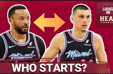 TOUGH DECISION: Will Miami Heat Start Tyler Herro And/Or Norm Powell When Healthy? | Heat Podcast
