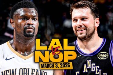 Los Angeles Lakers vs New Orleans Pelicans Full Game Highlights | Mar 3, 2026 | FreeDawkins