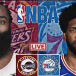 NBA LIVE: CLEVELAND CAVALIERS vs PHILADELPHIA 76ERS (LIVESCORE)