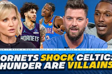Hornets SHOCK Celtics + Thunder NBA's Villains?!?