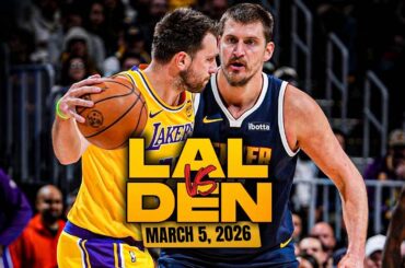 Los Angeles Lakers vs Denver Nuggets Full Game Highlights | Mar 5, 2026 | FreeDawkins