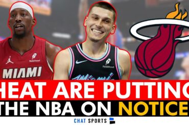 The Miami Heat Are Putting The NBA On NOTICE!