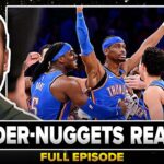 Thunder-Nuggets Reaction: SGA has MVP moment to beat Jokic & Murray in GAME OF YEAR