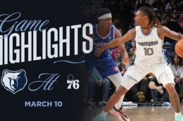 Memphis Grizzlies Highlights vs Philadelphia 76ers (3/10/26)