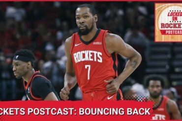 ROCKETS POSTCAST: Houston Rockets Bounce Back From Brutal Loss With Solid Win Over The Raptors