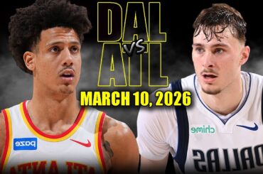 Dallas Mavericks vs Atlanta Hawks Full Game Highlights – March 10, 2026 | NBA Season