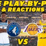 Minnesota Timberwolves vs Los Angeles Lakers | Live Play-By-Play & Reactions