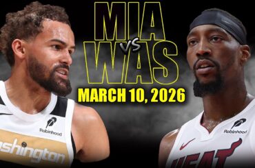 Miami Heat vs Washington Wizards Full Game Highlights – March 10, 2026 | NBA Season