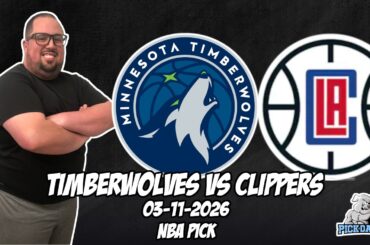 Minnesota Timberwolves vs Los Angeles Clippers 3/11/26 NBA Free Picks & Prediction | NBA Tips