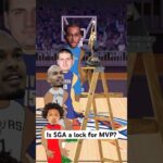 Is Shai Gilgeous-Alexander a lock for NBA MVP? #nba