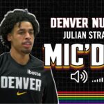Denver Nuggets Mic'd Up | Julian Strawther 🎙️