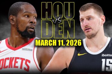 Houston Rockets vs Denver Nuggets Full Game Highlights – March 11, 2026 | NBA Season