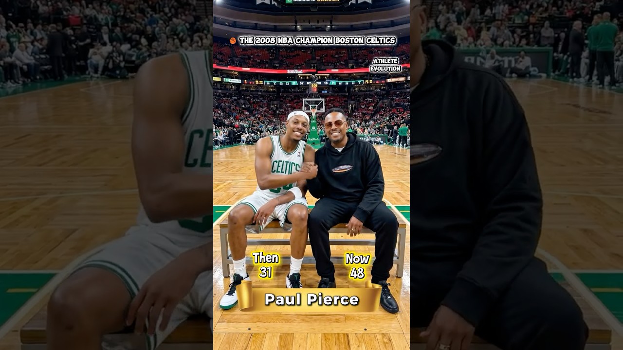 The 2008 NBA Champion Boston Celtics — Then vs Now | Where Are They Today?