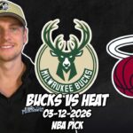 Milwaukee Bucks vs Miami Heat 3/12/26 NBA Free Picks & Prediction | NBA Betting Tips