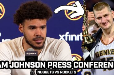 Cam Johnson KEEPS IT REAL About Struggles, Nuggets Championship Mindset & More After WIN vs Rockets