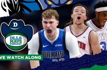 Dallas Mavericks At Memphis Grizzlies & BYU Vs Houston Cougars Watch Along | DLLS Mavs Podcast