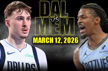 Dallas Mavericks vs Memphis Grizzlies Full Game Highlights – March 12, 2026 | NBA Season