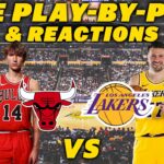 Chicago Bulls vs Los Angeles Lakers | Live Play-By-Play & Reactions