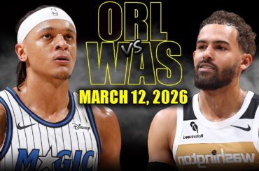 Orlando Magic vs Washington Wizards Full Game Highlights – March 12, 2026 | NBA Season