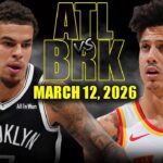Atlanta Hawks vs Brooklyn Nets Full Game Highlights – March 12, 2026 | NBA Season