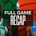 Game Recap: Thunder 104, Celtics 102