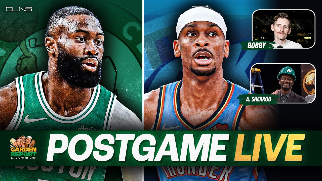 Garden Report: Celtics vs Thunder Postgame Show on CLNS Media - Celtics Lose Nail-Biter in OKC