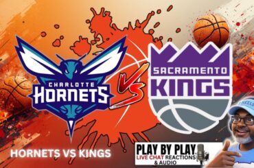 HORNETS ARE IN SACRAMENTO TO DO BATTLE WITH THE KINGS!