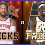 New York Knicks VS Indiana Pacers LIVE Play-By-Play | Pre and Post Game Coverage!