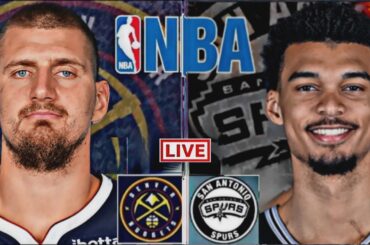 NBA LIVE: SAN ANTONIO SPURS vs DENVER NUGGETS (LIVESCORE)