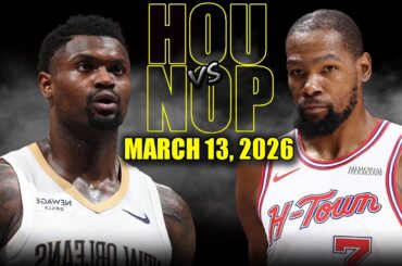 Houston Rockets vs New Orleans Pelicans Full Game Highlights – March 13, 2026 | NBA Season