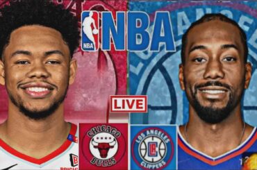 NBA LIVE: LOS ANGELES CLIPPERS vs CHICAGO BULLS (LIVESCORE)