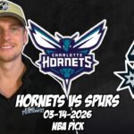 Charlotte Hornets vs San Antonio Spurs 3/14/26 NBA Free Picks & Prediction | NBA Betting Tips
