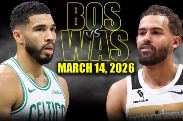 Boston Celtics vs Washington Wizards Full Game Highlights - March 14,  2026 | NBA Season