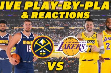 Denver Nuggets vs Los Angeles Lakers | Live Play-By-Play & Reactions