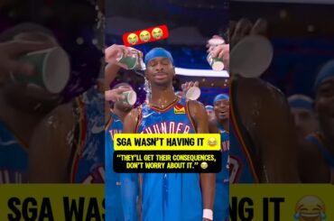 Thunder showered SGA after the W. 😂😭