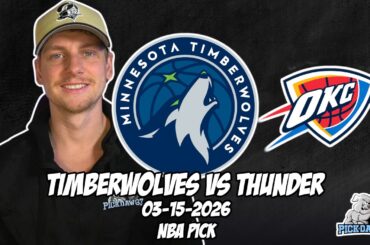 Minnesota Timberwolves vs Oklahoma City Thunder 3/15/26 NBA Free Picks & Prediction | NBA Betting