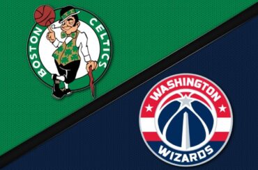 Washington Wizards vs Boston Celtics - Game Highlights