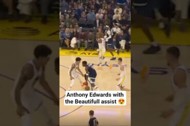 Anthony Edwards with the Beautifull assist 😍 #anthonyedwards #timberwolves #nba #highlights