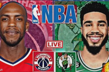 NBA LIVE: WASHINGTON WIZARDS vs BOSTON CELTICS (LIVESCORE)