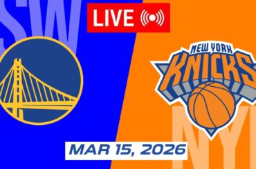 NBA LIVE! Golden State Warriors vs New York Knicks | March 15, 2026 | 2026 NBA Season Live 2K