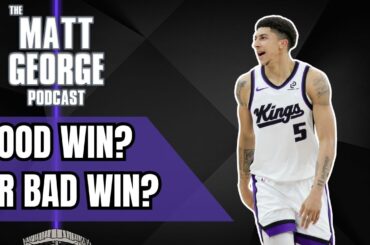 Good Win? Or Bad? The Sacramento Kings Conundrum