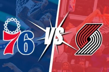Philadelphia 76ers VS. Portland Trail Blazers | LIVE Reactions | Play-By-Play | Watch Party