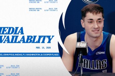 Jason Kidd, John Poulakidas, P.J. Washington, & Cooper Flagg | Media Availability @ CLE | 3/15/26
